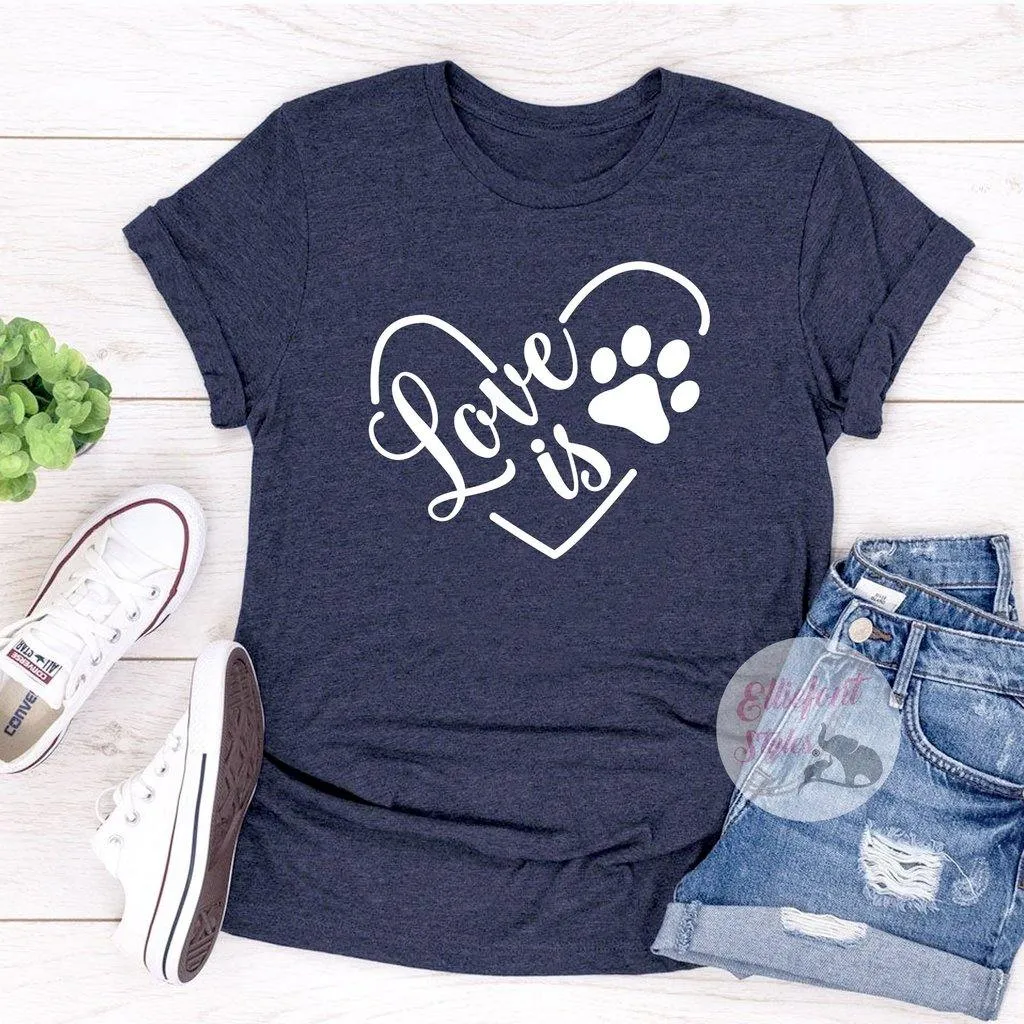 Love Is Dog Shirt