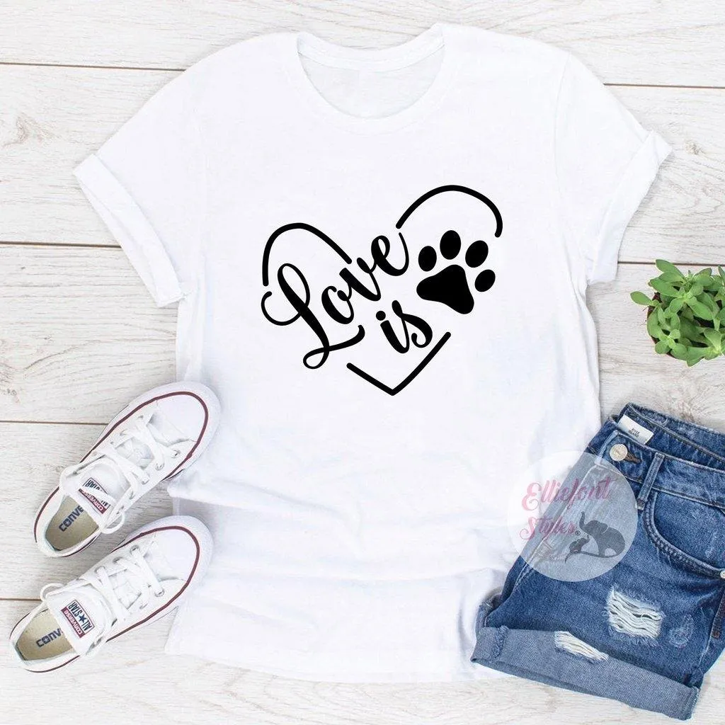 Love Is Dog Shirt